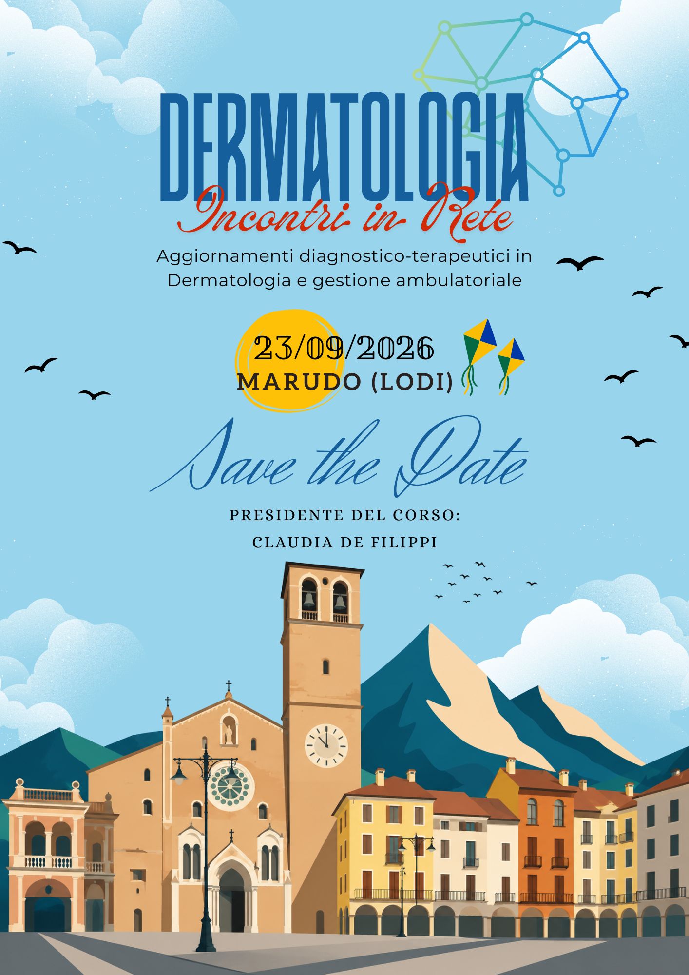 Programma DERMATOLOGIA INCONTRI IN RETE – Aggiornamenti diagnostico-terapeutici in Dermatologia e gestione ambulatoriale